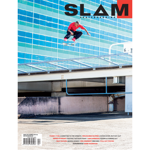 Slam Skateboarding Magazine Issue 232